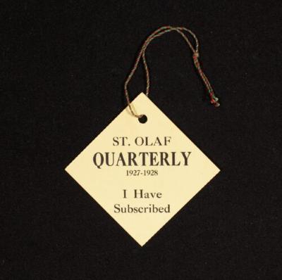 St. Olaf Quarterly "I Have Subscribed" tag